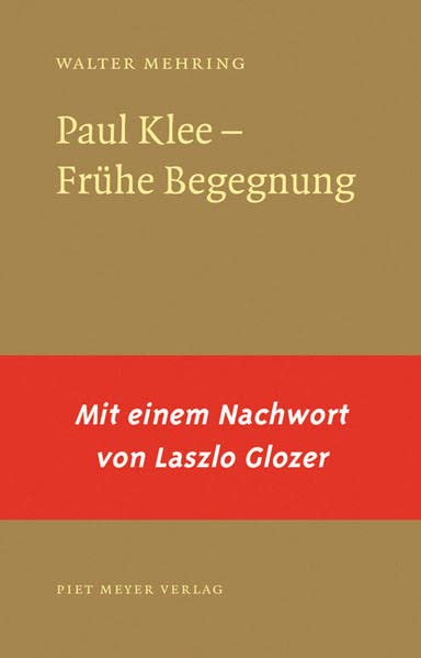 Paul Klee- Frühe Begegnung: Und das ist der Fisch des Columbus (Paperback)