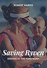 Saving Ryven: STAYING AT THE FOREFRONT