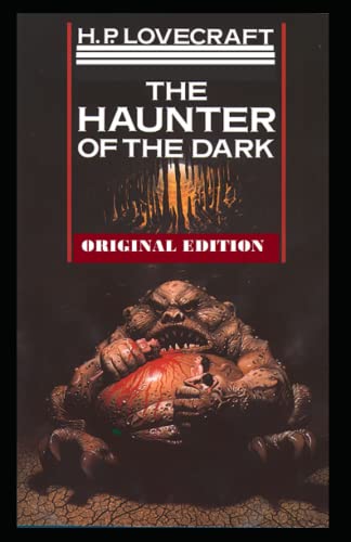 The Haunter of the Dark-Original Edition