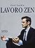 Lavoro Zen