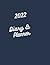 2022 Diary & Planner: Blue ...