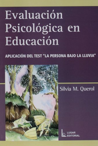 Evaluacion psicologica en educacion (Spanish Edition)