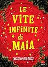 Le vite infinite di Maia by Unknown Author