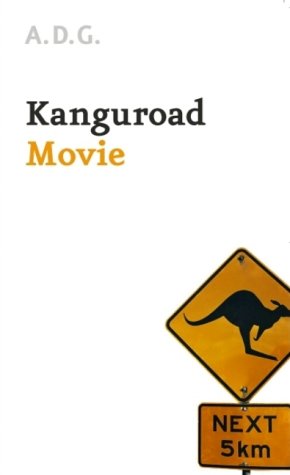 Kanguroad Movie (Paperback)