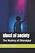 Ghost of Society: The Myste...