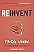 Reinvent: Navigating Business Transformation in a Hyperdigital Era