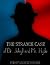 The Strange Case of Dr. Jekyll and Mr. Hyde