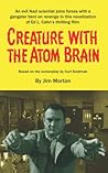 Creature with the Atom Brain