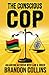 The Conscious Cop: Balancin...