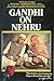 Gandhi on Nehru