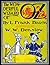 The Wonderful Wizard of Oz (Illustrated)