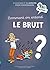 Comment on entend le bruit ? by Romuald Ollivier