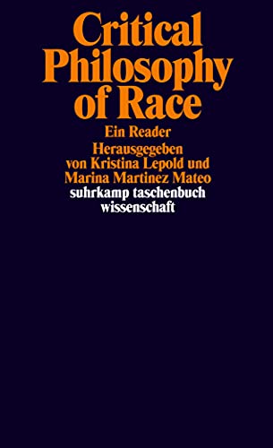 Critical Philosophy of Race: Ein Reader (Paperback)