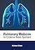 Pulmonary Medicine: An Evid...