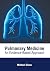 Pulmonary Medicine by Michael Glass