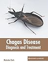 Chagas Disease: Diagnosis and Treatment