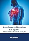 Musculoskeletal Disorders and Injuries: Diagnosis and Therapeutic Strategies