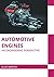 Automotive Engines: An Engi...