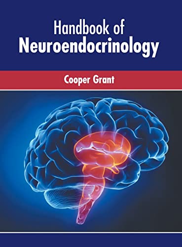 Handbook of Neuroendocrinology (Hardcover)