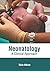 Neonatology: A Clinical App...