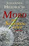 Mord im Seniorenstift (German Edition)