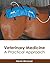 Veterinary Medicine: A Prac...