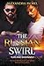 The Russian Swirl