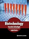 Biotechnology: Innovative Technologies