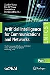 Artificial Intelligence for Communications and Networks: Third EAI International Conference, AICON 2021, Xining, China, October 23–24, 2021, Proceedings, ... Telecommunications Engineering Book 396)