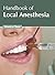 Handbook of Local Anesthesia by Monica Chase