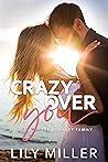 Crazy Over You