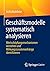 Geschäftsmodelle systematisch analysieren by Atilla Wohllebe