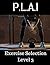 P.L.A.I Exercise Selection Level 3 by Helgi Gudfinnsson