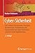 Cyber-Sicherheit by Norbert Pohlmann