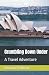 Grumbling Down Under: A Travel Adventure