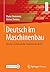 Deutsch im Maschinenbau by Maria Steinmetz