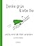 Denke grün & lebe bio�