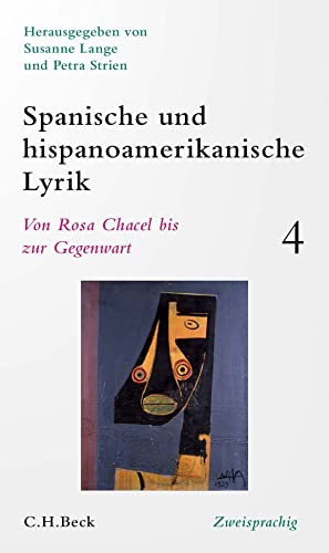 Spanische und hispanoamerikanische Lyrik Bd. 4: Von Rosa Chacel bis zur Gegenwart (Kindle Edition)