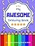 My Awesome Drawing Book: A Creative Activity Book for Kids - Draw Color and Learn - 60 Fun Drawing Prompts