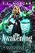 The Awakening: Ancient Guar...