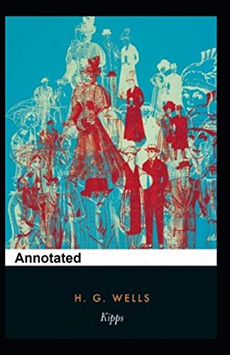 Kipps Annotated