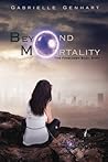 Beyond Mortality (The Forbidden Saga)