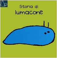 Storia di Lumacone (Hardcover)