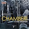 Chamberí y sus ba...