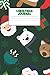 Christmas Journal: Santa an...