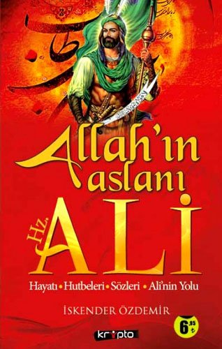 Allah'in Aslani Hz. Ali (Paperback)