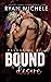 Bound by Desire (Ravage MC #7)