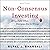 Non-Consensus Investing: Being Right When Everyone Else Is Wrong