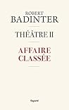 Affaire classée: Théâtre II Affaire classée: Théâtre II