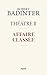 Affaire classée: Théâtre II